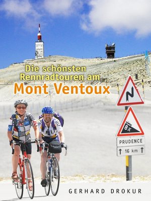 cover image of Die schönsten Rennradtouren am Mont Ventoux